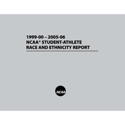 2005-06 NCAA Student-Athlete Ethnicity Report