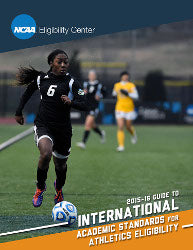 International Standards 2015-2016 - Guide to International Academic Standards for Athletics Eligibility - UPDATED October 2015