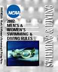 2002 NCAA Men's and Women's Swimming and Diving Rules