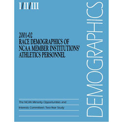 2003-04 Race Demographics of NCAA Member Institutions' Athletics Personnel
