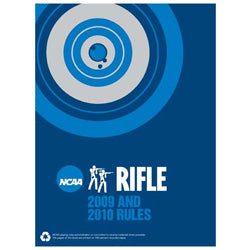 2008-2010 NCAA Men's and Women's Rifle Rules (Two Year Publication)