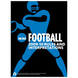 2009-10 NCAA Football Rules and Interpretations (2 Year Publication)
