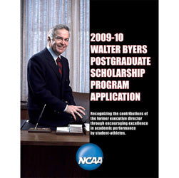 2009-10 Walter Byers Postgraduate Scholarship Program Application