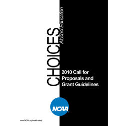 CHOICES Alcohol Education - 2010 Call for Proposals and Grant Guidelines