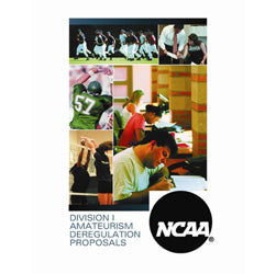 Division I Amateurism Deregulation Proposals