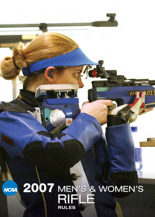 2007 Men's and Women's Rifle Rules