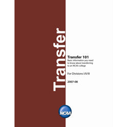 Transfer Guide Examples 2007-08 Transfer Guide – NCAA Publications