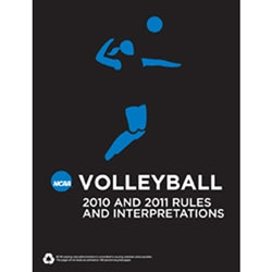 2010-2011 Volleyball Rules (2 Year Publication) Due July 2010