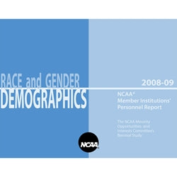 Race and Gender Demographics - 2008-09 NCAA Member Institutions' Personnel Report