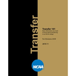 Transfer Guide Examples NCAA Transfer Guide - 2010-11 – NCAA Publications