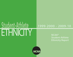 Student-Athlete Ethnicity - 2009-10 NCAA Student Athlete Ethnicity Report