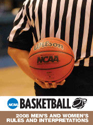 2009 Basketball Rules and Interpretations - NCAA Men's and Women's