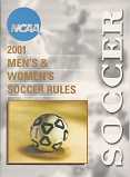 2001 NCAA Men's and Women's Soccer Rules