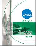 2003 NCAA Men's and Women's Rifle Rules