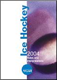 2004 NCAA Men's & Women's Ice Hockey Rules & Interpretations