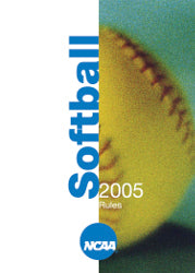 2005 NCAA Softball Rules
