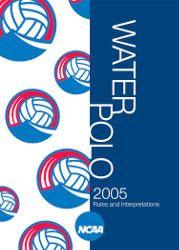2005 NCAA Water Polo Rules