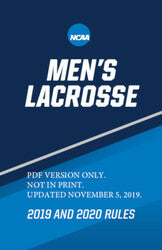 Men's Lacrosse 2019 and 2020 Rules and Interpretations