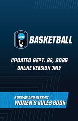 2025-26 and 2026-27 NCAA Women's Basketball Rules Book - ONLINE ONLY
