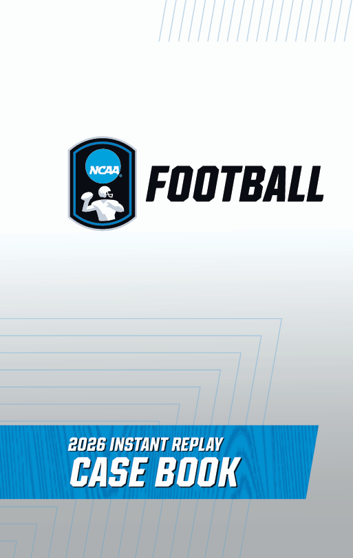 2026 NCAA Football Instant Replay Case Book