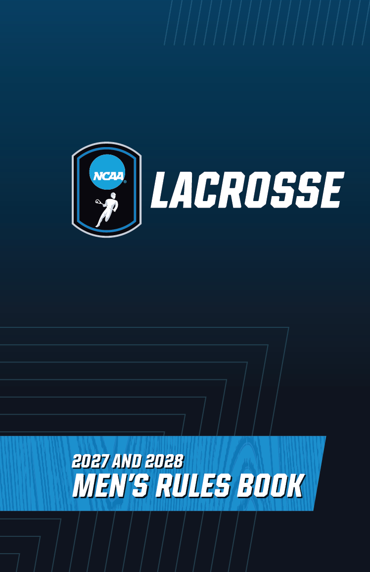 2027 and 2028 NCAA Men's Lacrosse Rules Book - PDF Download